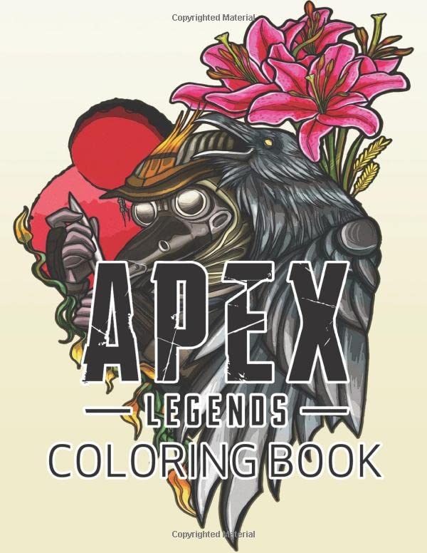 Apex Legends Coloring Book: JUMBO Coloring Book for Adults and Ki...