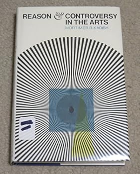 Hardcover Reason and Controversy in the Arts. Book