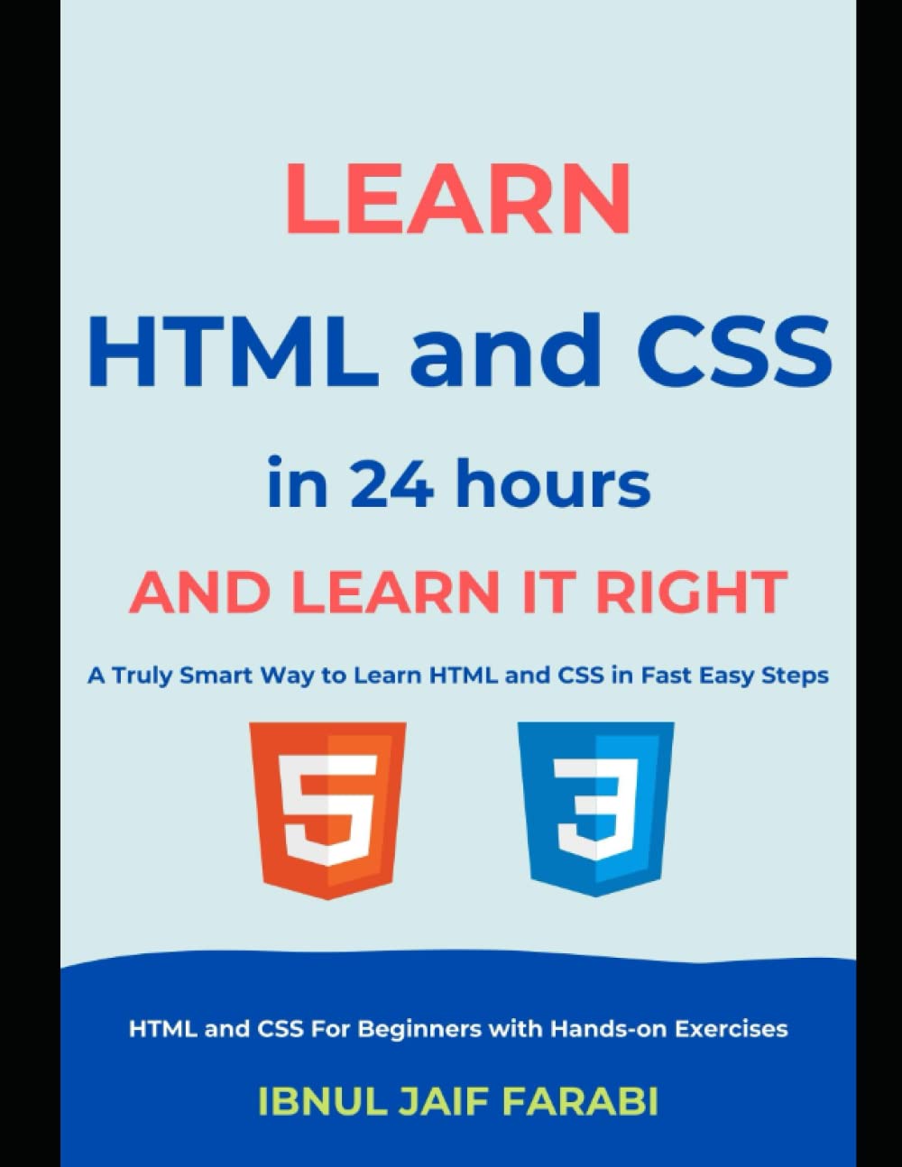 Learn HTML and CSS In 24 Hours and Learn It Right | HTML and CSS For ...
