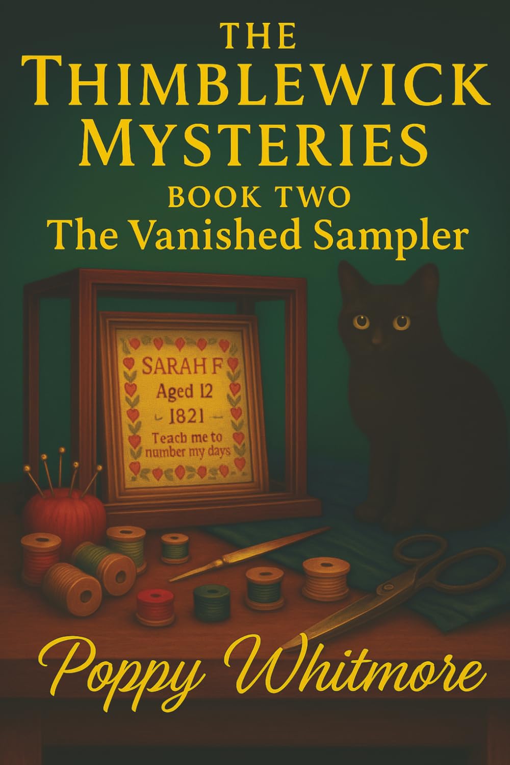 The Vanished Sampler: The Thimblewick Mysteries - Book Two