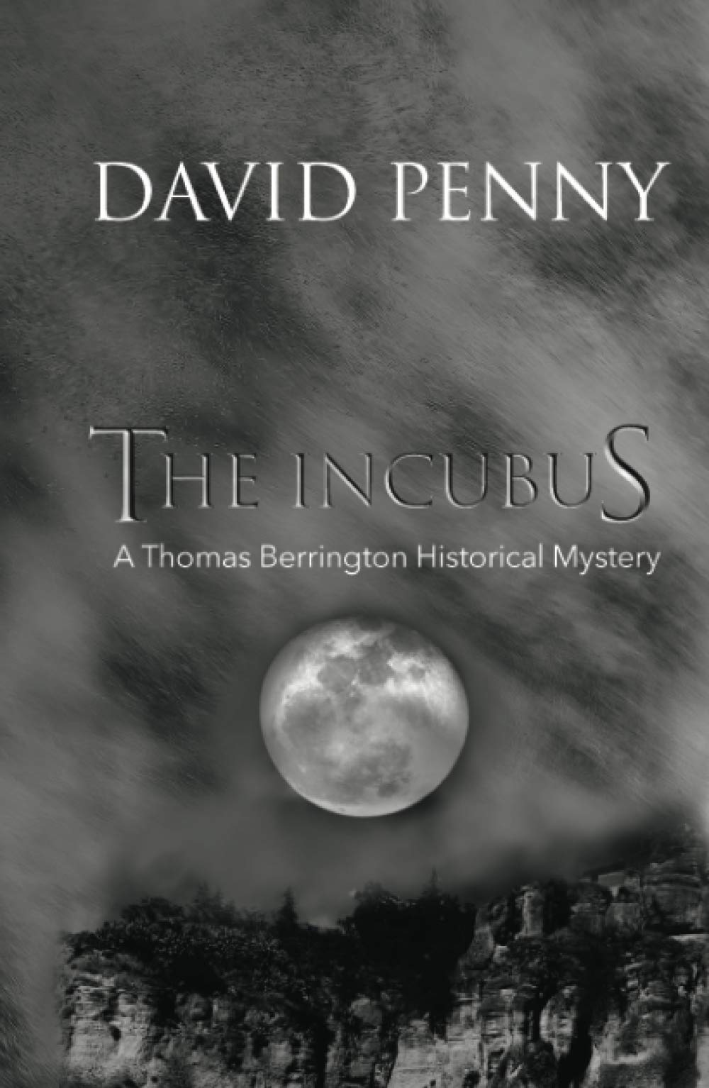 The Incubus (Thomas Berrington Historical Mystery)