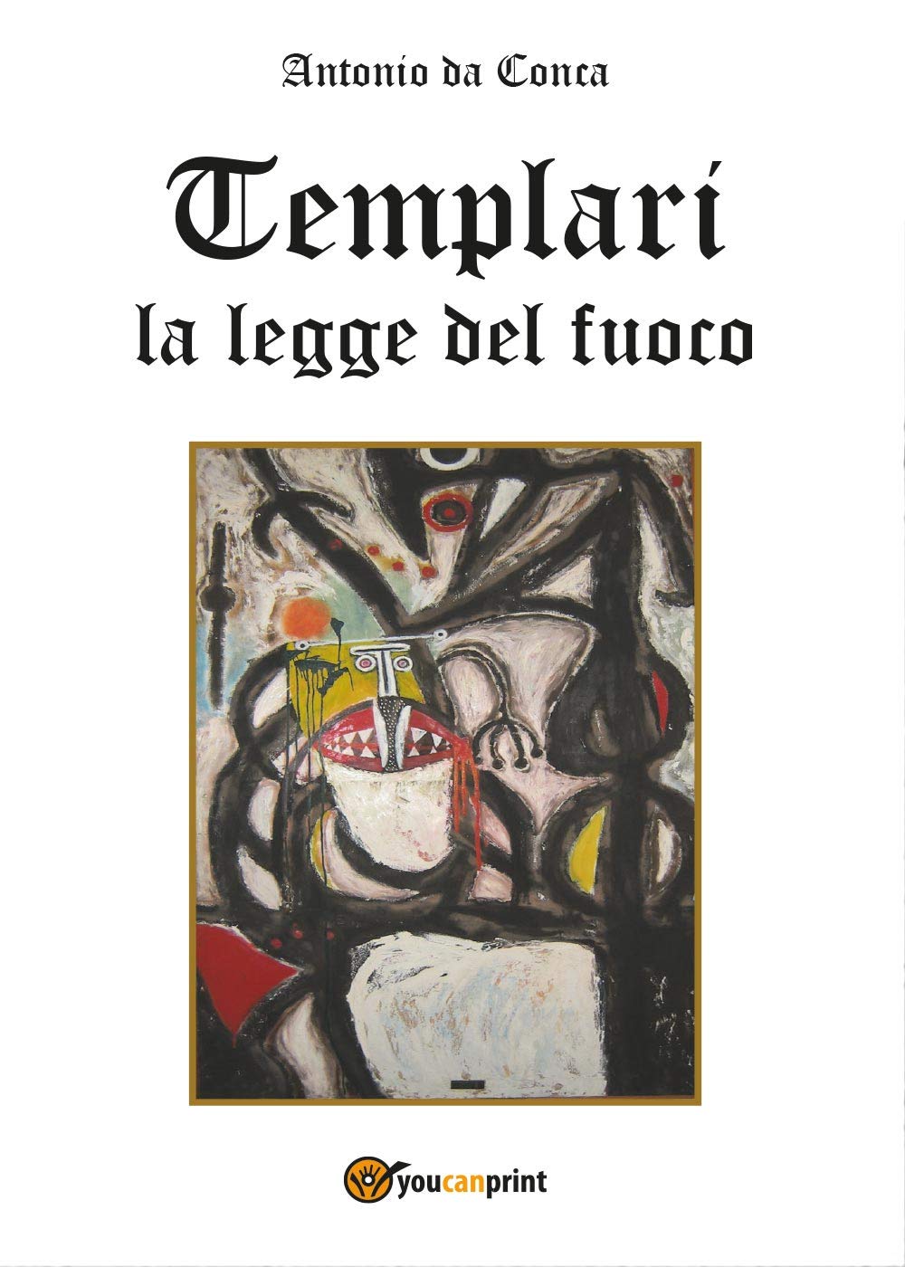 Templari La legge del fuoco
