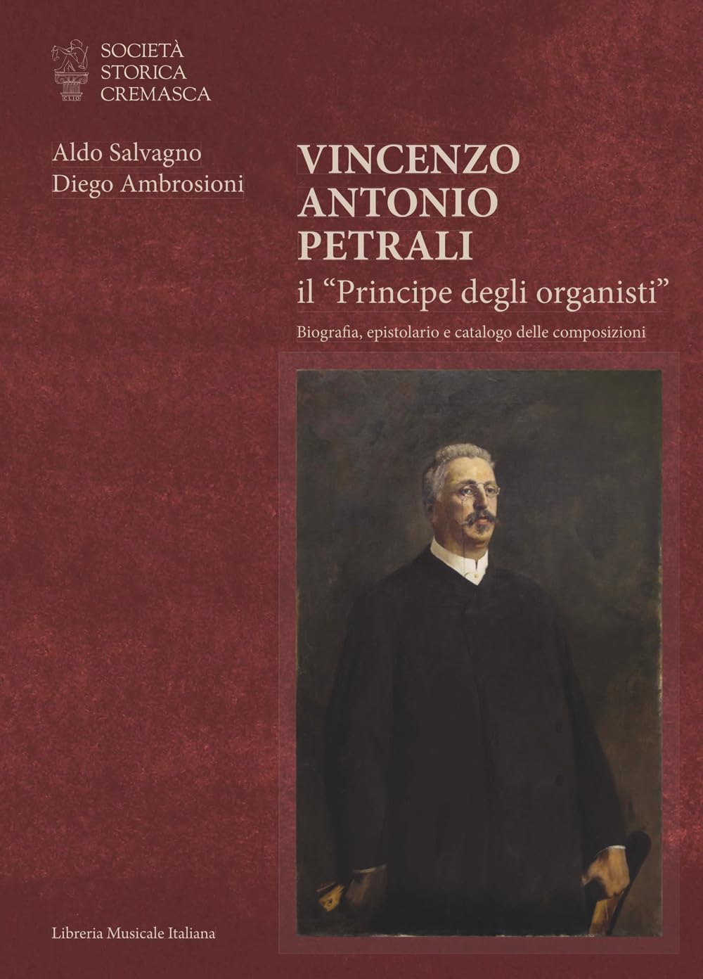 Vincenzo Antonio Petrali biographie musique orgue catalogue partitions et lettres