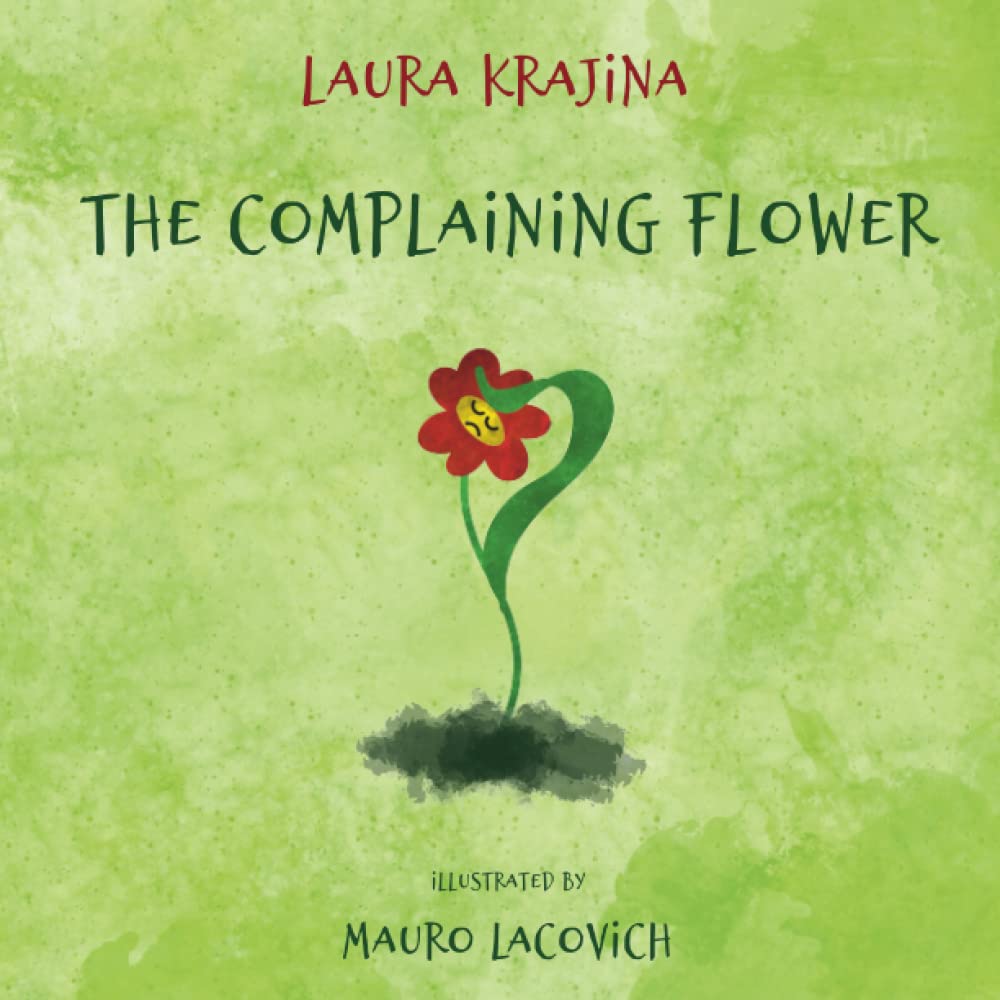 The Complaining Flower