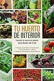 Tu huerto de interior (Hobbies)