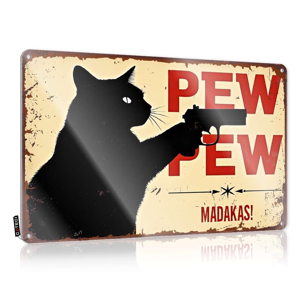 College Flags For Dorm A Black Cat Holding A Gun With The Text "Pew Pew Madakas!" Below It. Tin Sign Funny Wall Flags Room Stuff(20X30CM)