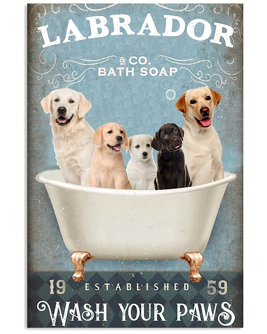 Tnnd Labrador Bath Soap Wash Your Paws Home Room Metal Sign Art Tin Metal Poster Gift 8X12 Inch