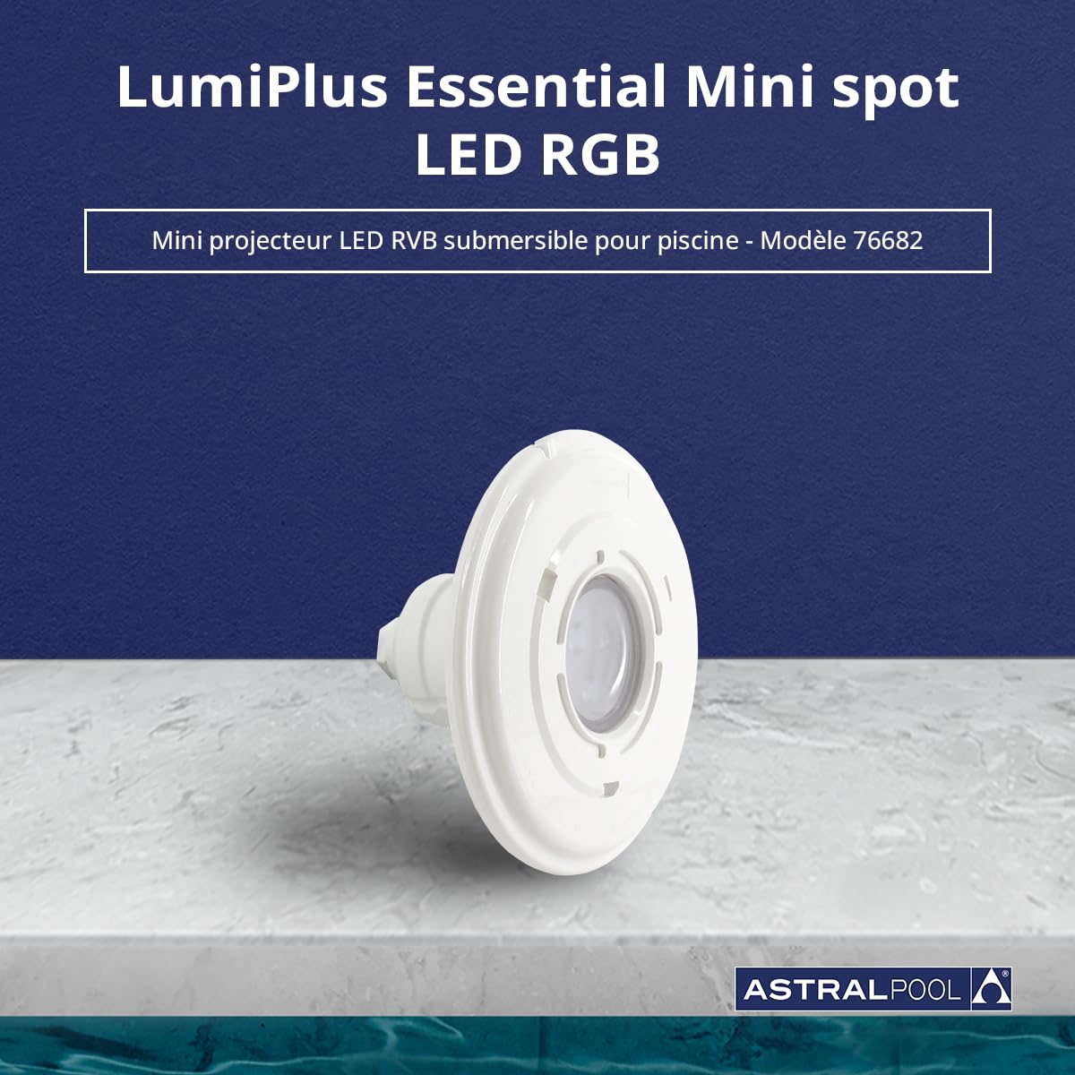 Astralpool Mini Projecteur LED RGB pour Piscine 76682 - Monté en Niches - 4W (7 VA) - Faible Consommation d'Énergie - Jusqu'à 50 000 Heures