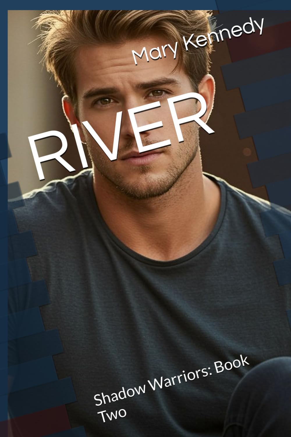 RIVER: Shadow Warriors: Book Two