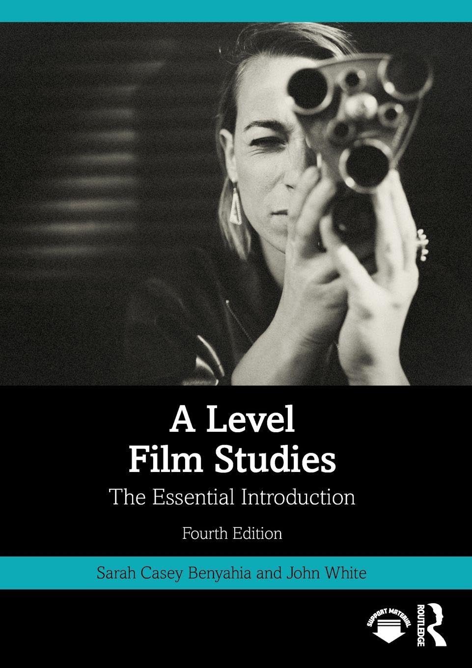 A Level Film Studies : The Essential Introduction