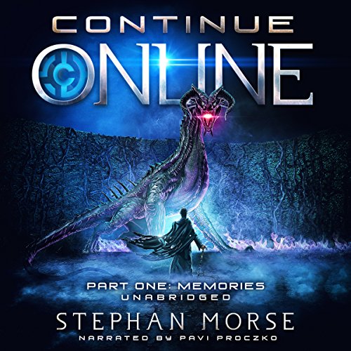 Continue Online Part One: Memories by Stephan Morse | Audiobook episode artwork