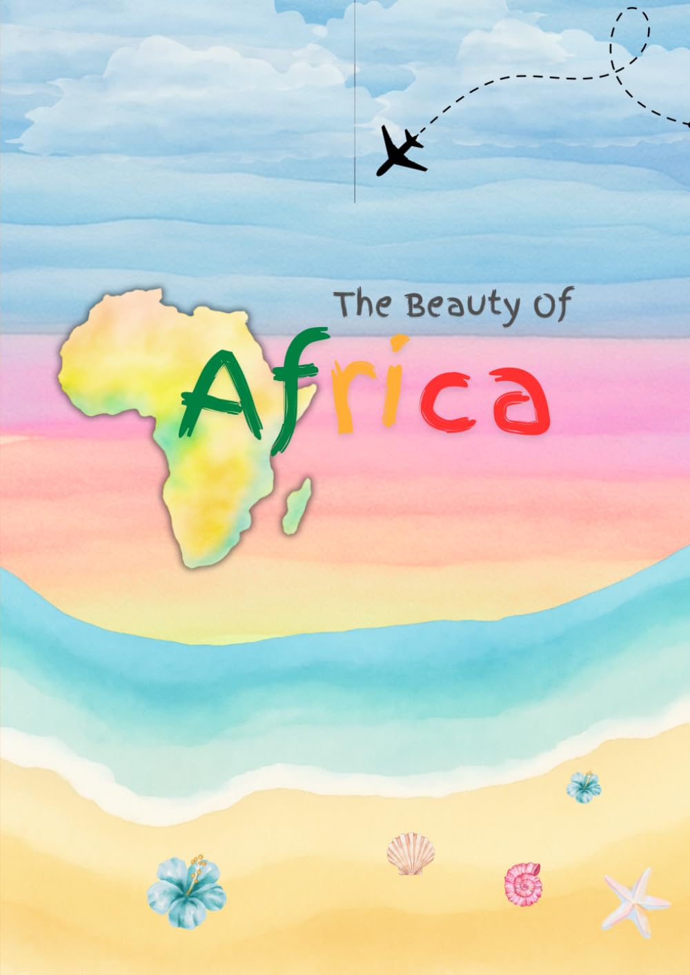 Africa: Explore Africa: Facts, Fun & Coloring