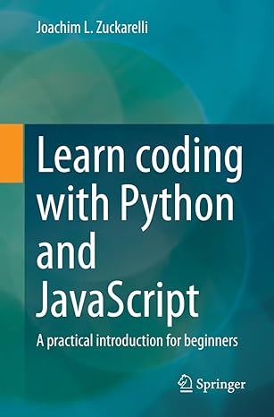 Learn coding with Python and JavaScript: A practical introduction for beginners-finelybook