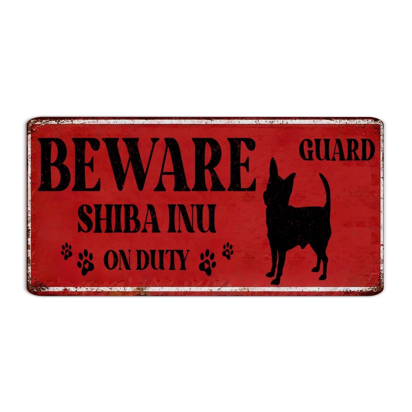 Autravelco Style-4 Beware Guard Dogs On' Duty 6X12 Inch Metal Tin Sign Farmhouse Gate Home Restaurants Wall Décor Metal Plaque Shiba Inu Tin Signs For Backyard