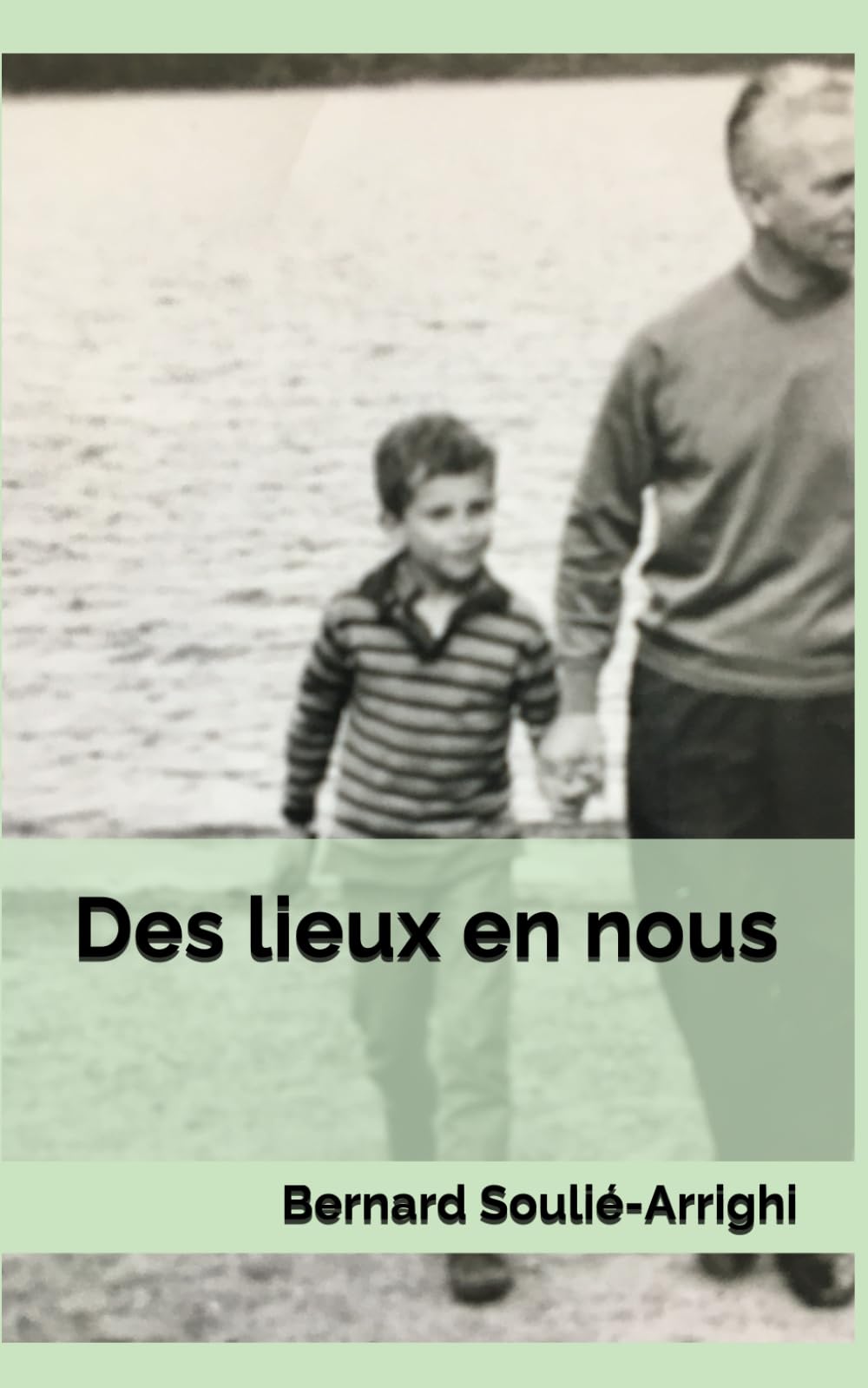 Des lieux en nous
