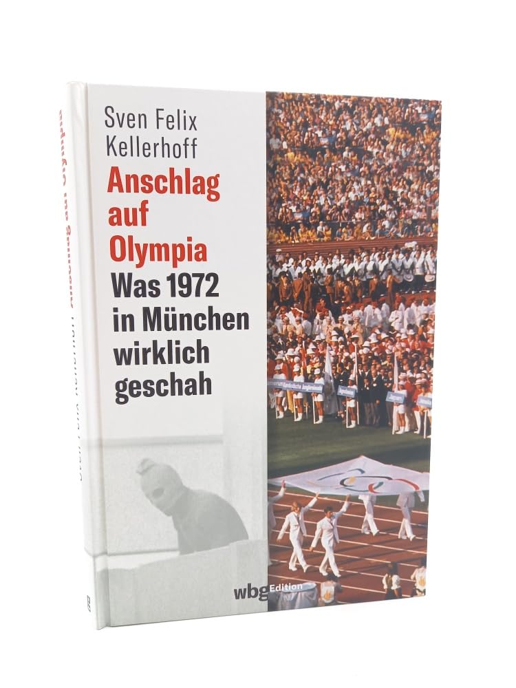 Anschlag auf Olympia: Was 1972 in München wirklich geschah