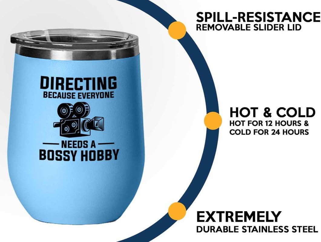 Filmmaker Blue Edition Wine Tumbler 12oz - Directing Because everyone - Filmmaker Gifts Camera Lens Cut Prop Director Movie Film Scriptwriter