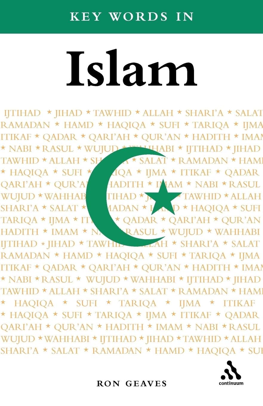 Key Words in Islam By Ron Geaves