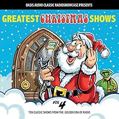 Greatest Christmas Shows, Volume 4 Audiolibro Por various arte de portada