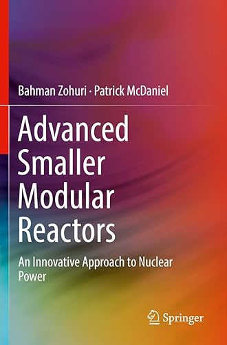 Advanced Smaller Modular Reactors: An Innovative Approach to Nuclear Power