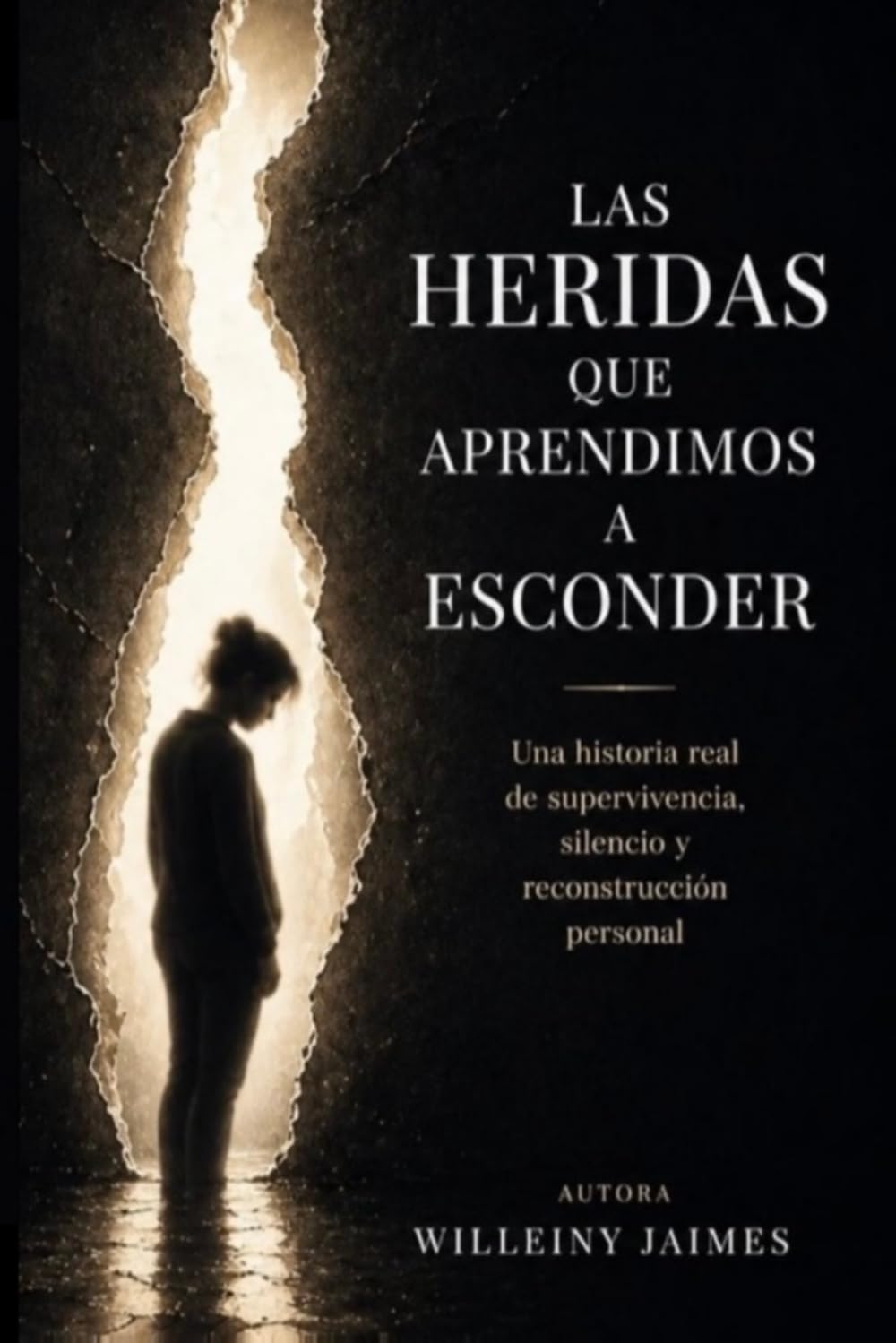 Las heridas que aprendimos a esconder