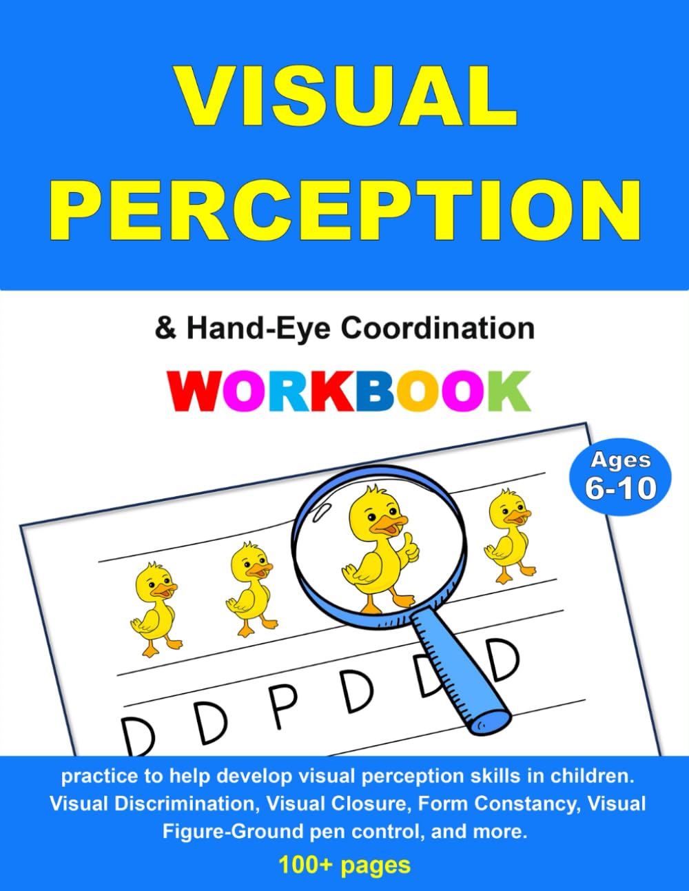 Visual Perception & Hand-Eye Coordination Workbook: Ages 6-10: Fun for Kids. Improve visual perception skills with brain-boosting activities designed ... Perfect for curious minds and creative