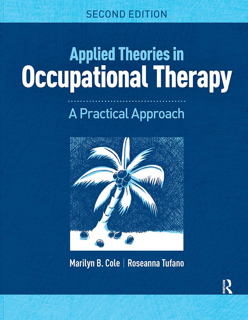 Applied Theories in Occupational Therapy 2nd Edition