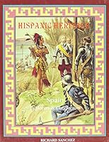 Spain: Explorers & Conquerors (Hispanic Heritage, Vol 2) 1562393324 Book Cover