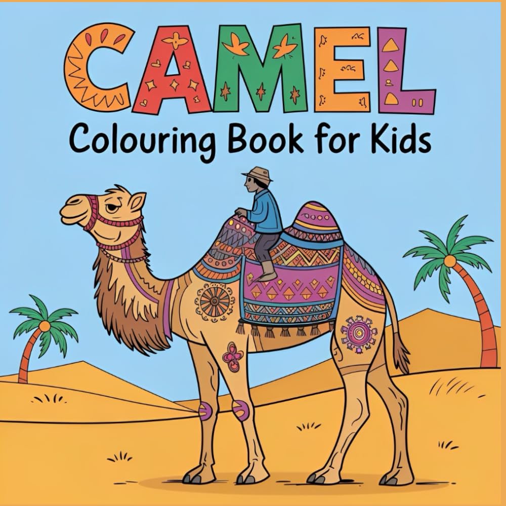 Camel coloring book for kids: Simple and easy coloring pages for kids 3-10