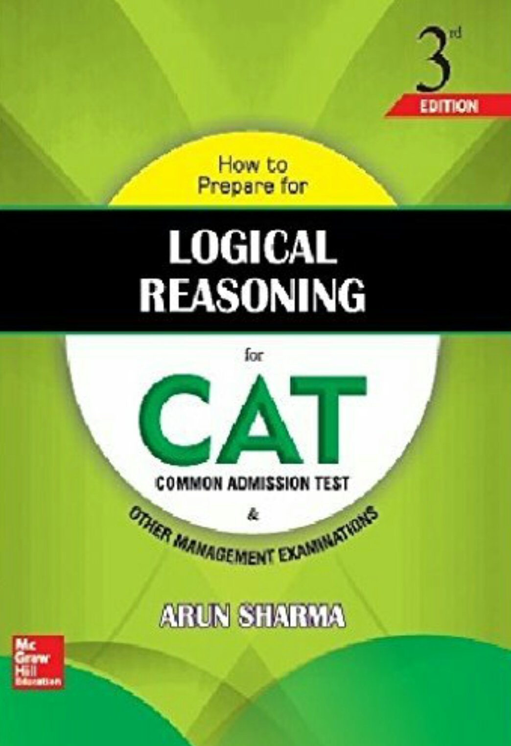 How to Prepare for Logical Reasoning for the CAT (Old Edition)