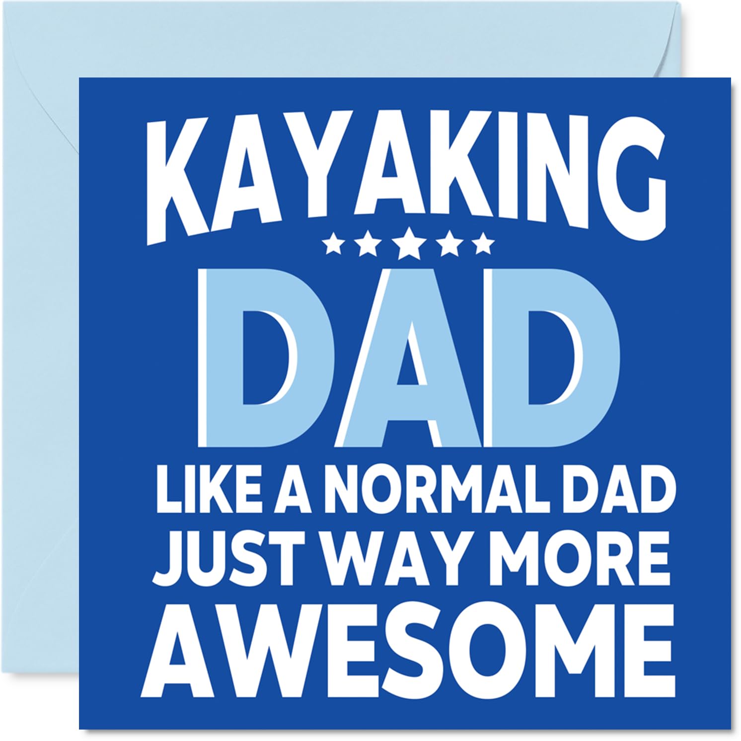 Kayaking Birthday Card for Dad - Awesome Dad Sports - Happy Birthday Card for Men, 145mm Male Greeting Cards
