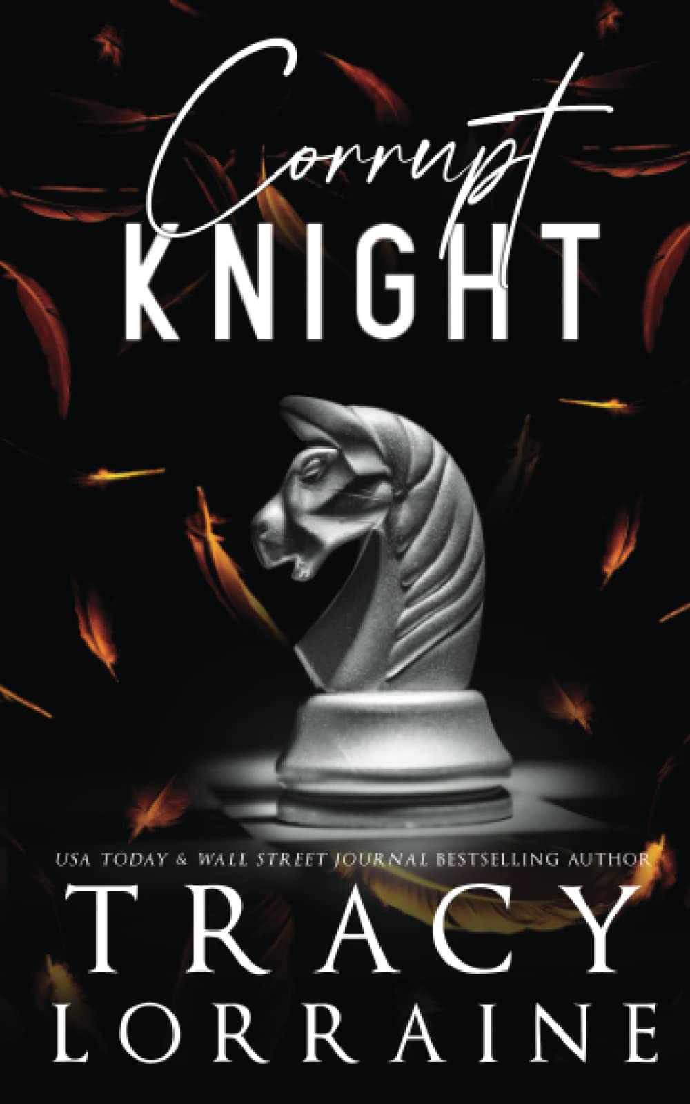 Corrupt Knight: Special Edition Print (KNIGHT'S RIDGE EMPIRE: SPECIAL EDITION)
