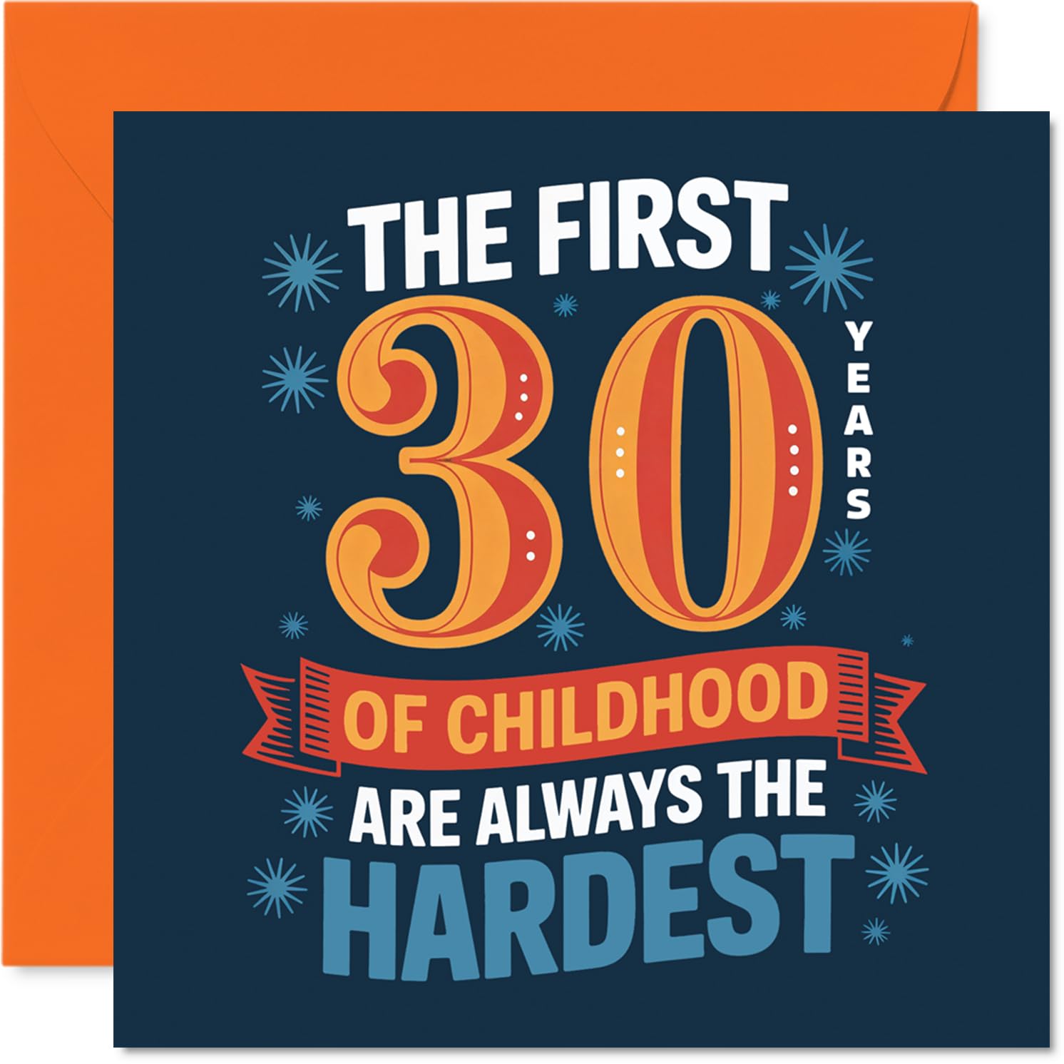 Funny 30th Birthday Card - Still a Big Kid at Heart - Bold Navy Card with Playful Birthday Humour - Perfect for Anyone Who Refuses to Grow Up - 145mm Square, Envelope Included