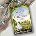 The Secret of the Chateau: Gripping and heartbreaking historical fiction with a mystery at its heart