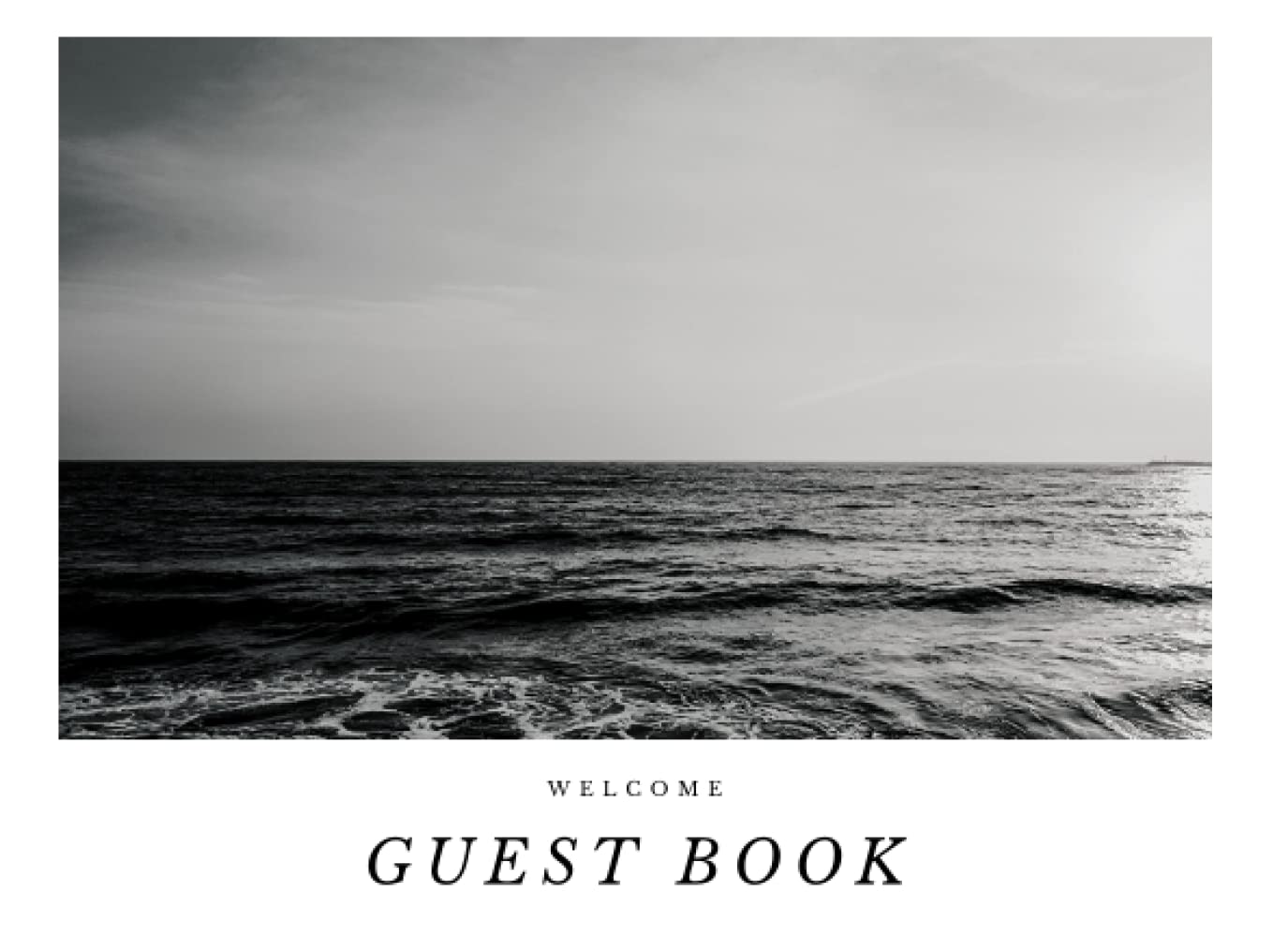BnB Guest Book - B&W Beach: Visitor Guest Book / Log Book for Travelers, Guests or Visitors Ideal for Vacation Rentals, AirBnB, Guest House, Hostels & More
