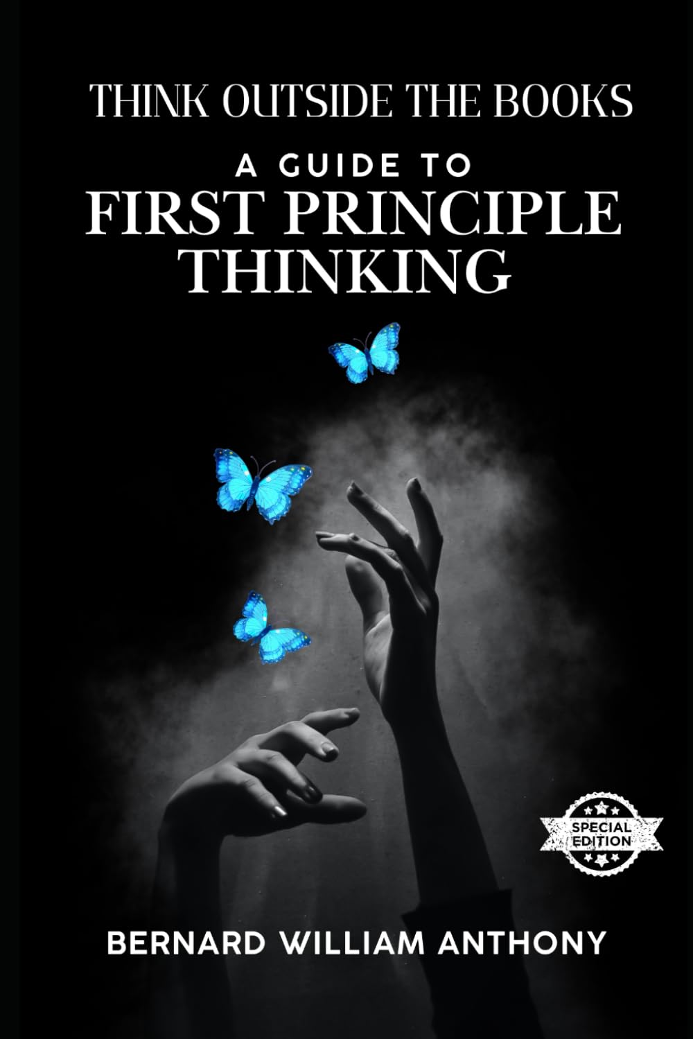 Think Outside the Books: A Guide to First Principle Thinking
