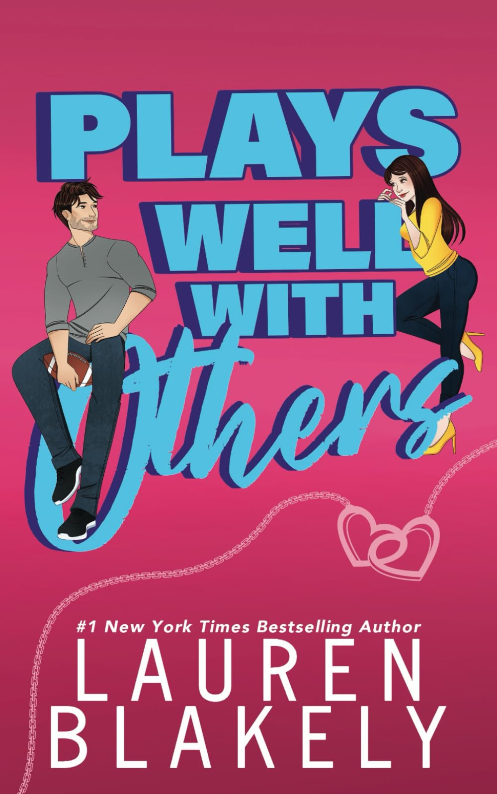 Plays Well With Others: How to Date Your Best Friend