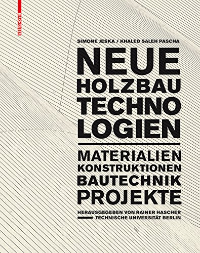 Livre Neue Holzbautechnologien sur l'architecture en bois moderne et l'éco-construction