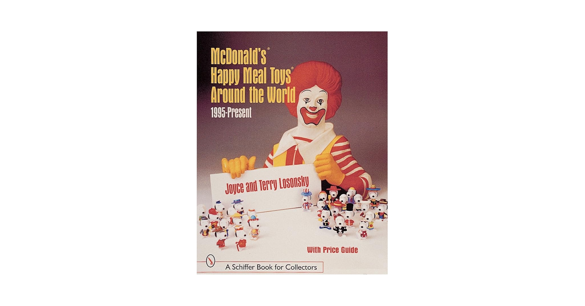 McDonald's® Happy Meal Toys® Around the World: 1995-Present