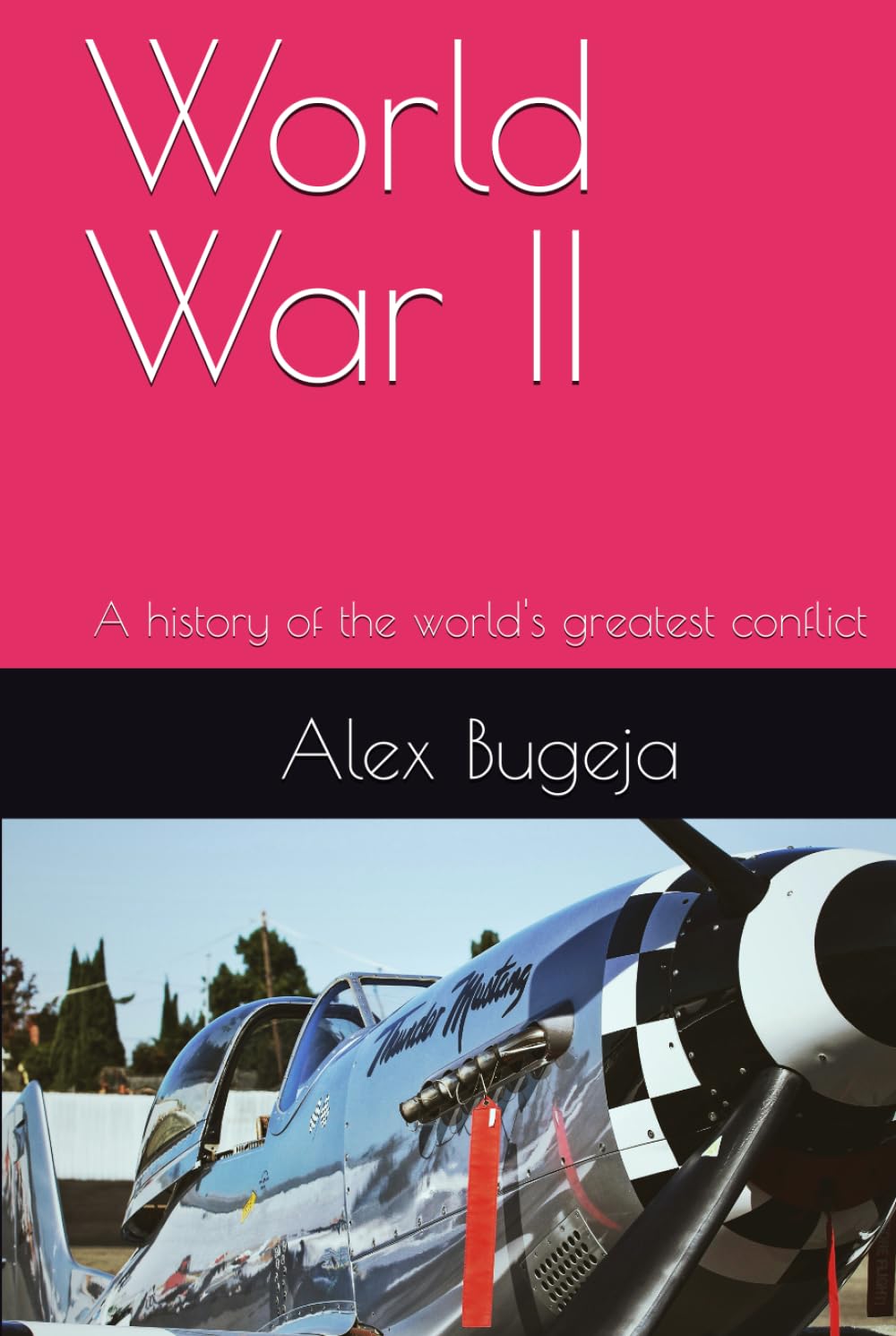 World War II: A history of the world's greatest conflict