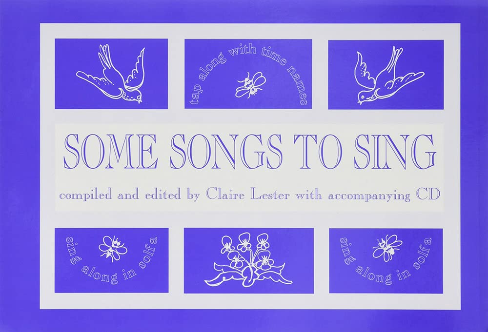 Some Songs to Sing (With Free Audio CD)