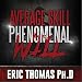 Average Skill Phenomenal Will