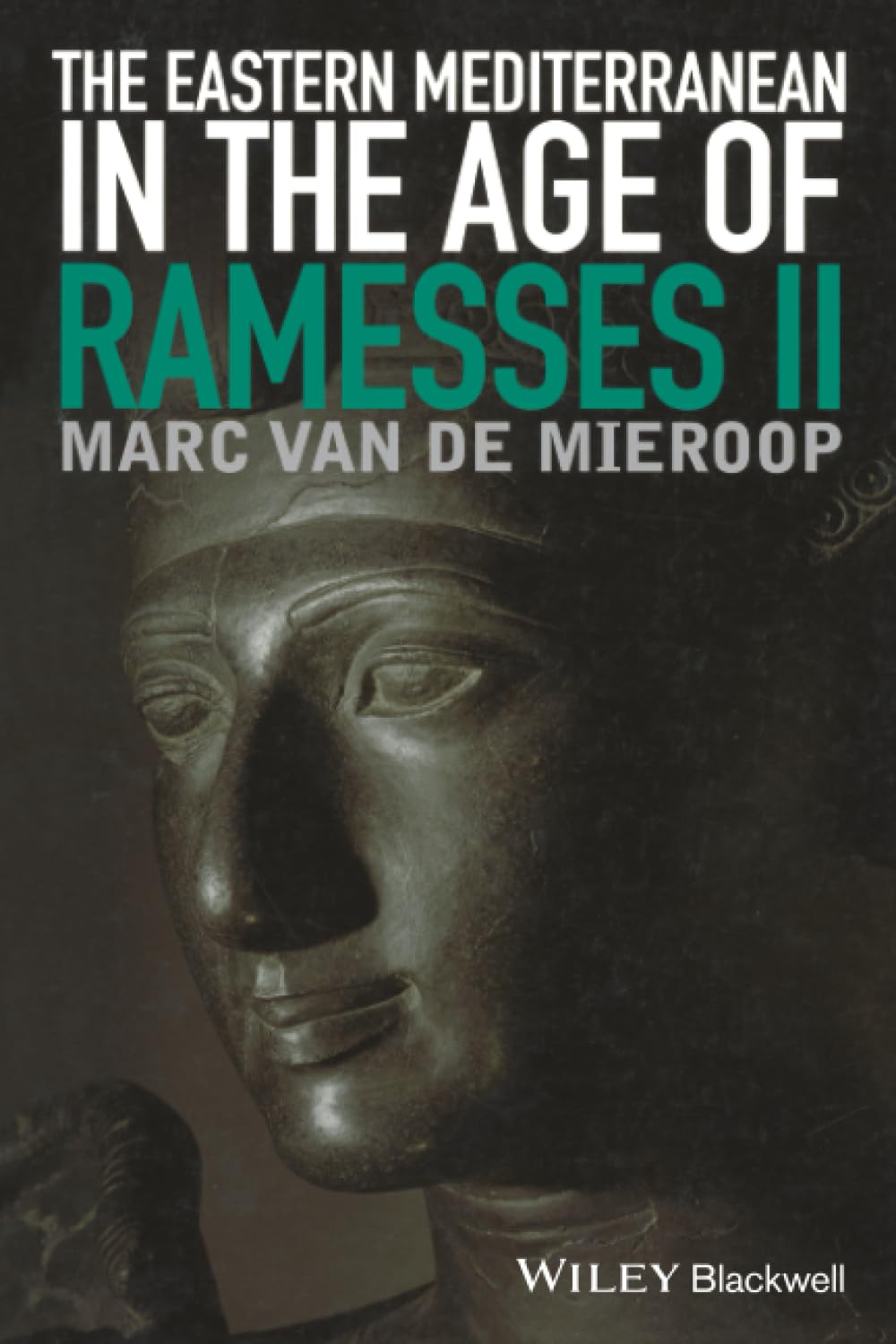 The Eastern Mediterranean in the Age of Ramesses II