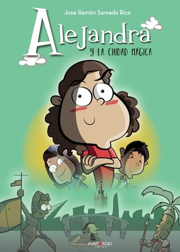 Alejandra y LA CIUDAD MÁGICA