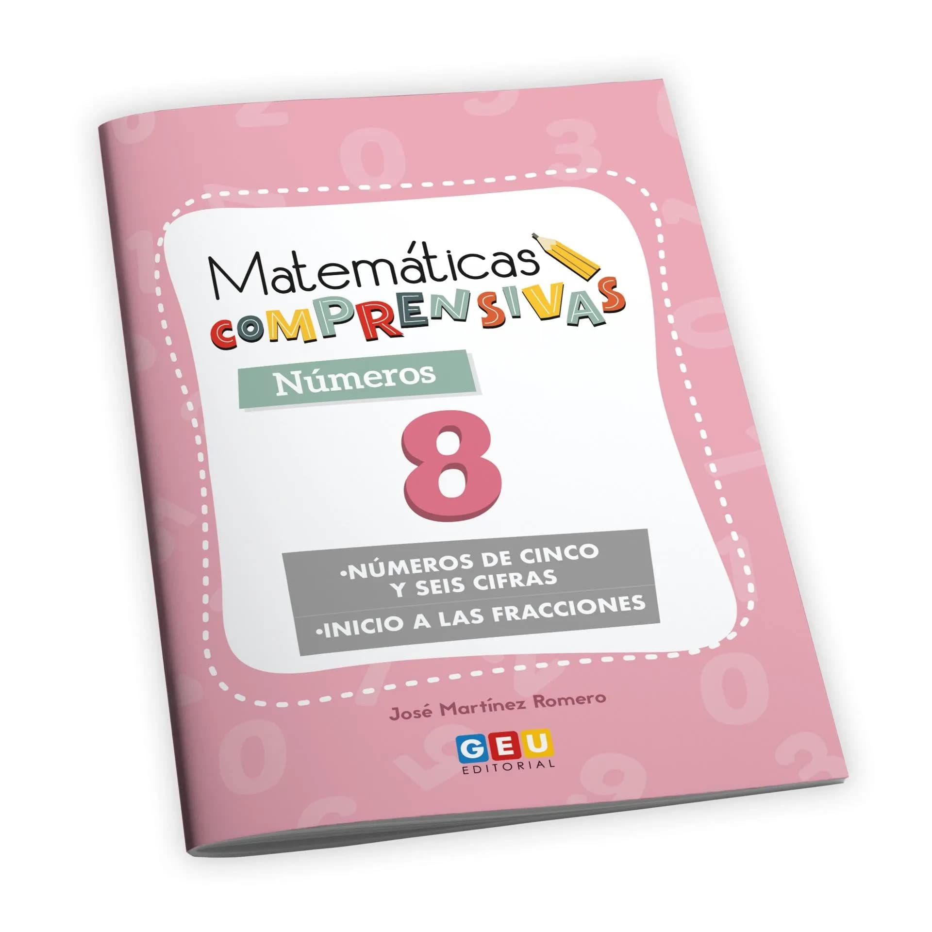Matemáticas comprensivas. Números 8 | Apoyo educativo 3º Primaria (Matemáticas Comprensivas Educación Primaria)