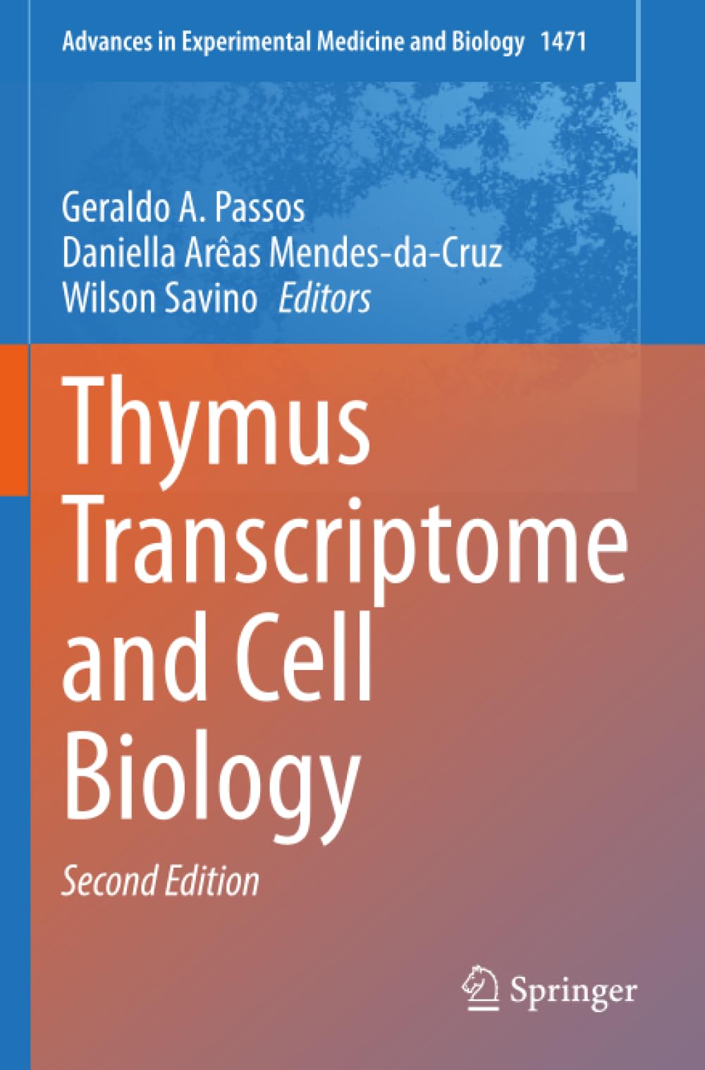 Thymus Transcriptome and Cell Biology (Advances in Experimental Medicine and Biology)