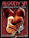 Bloody Sin: Abominations of the Third Reich