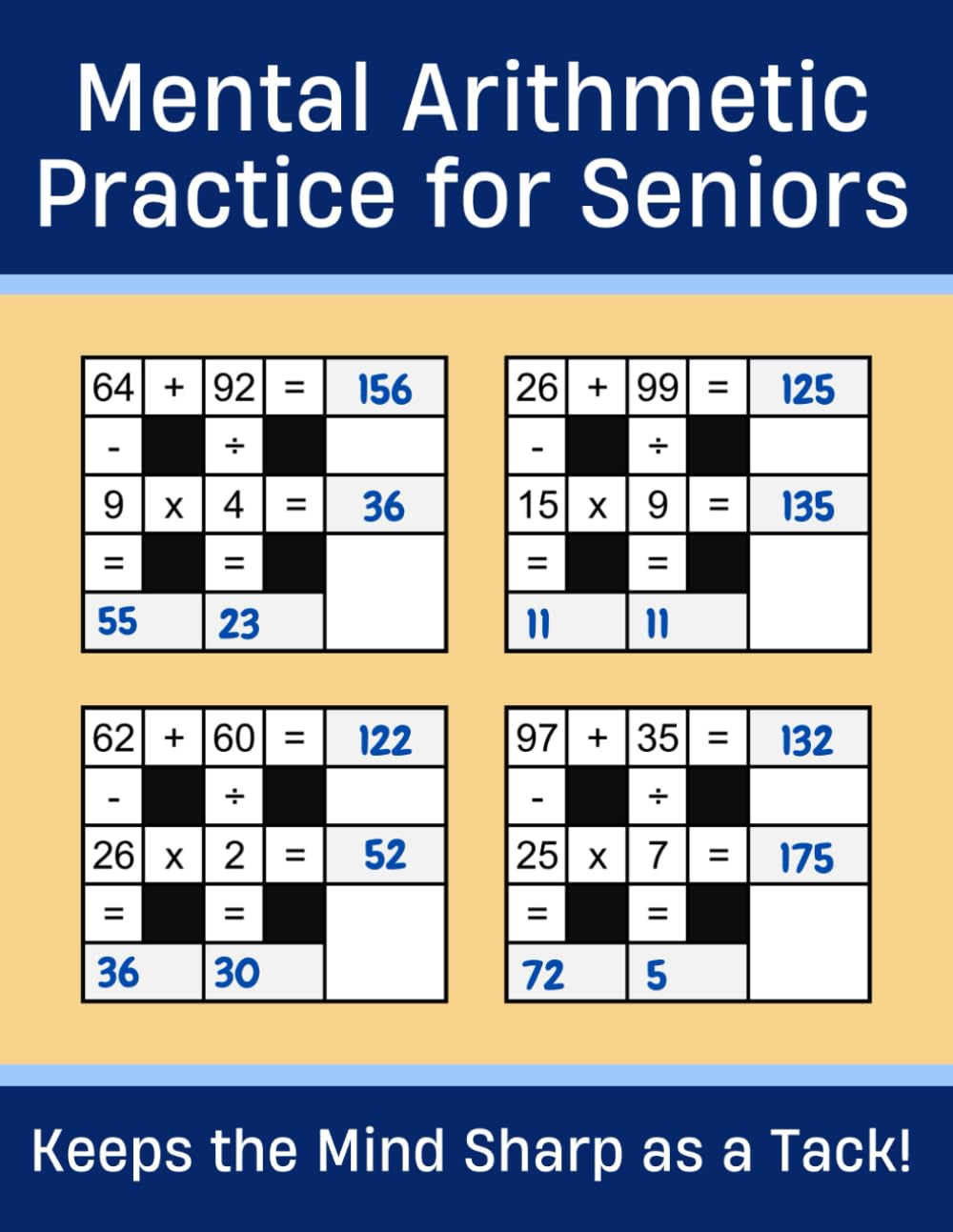 Mental Arithmetic Practice for Seniors: Keeps the Mind Sharp as a Tack!