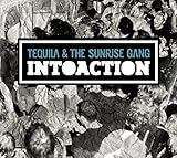 TEQUILA & THE SUNRISE GANG