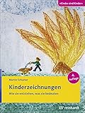 kinderzeichnungen  Kinderzeichnungen: Wie sie entstehen, was sie bedeuten (Kinder sind Kinder)